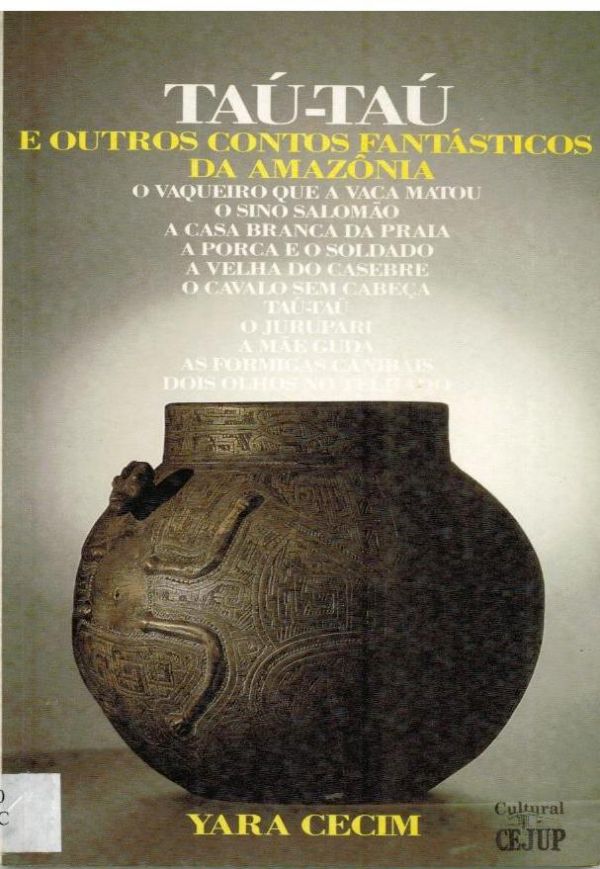 Taú-Taú e outros contos fantásticos da Amazônia